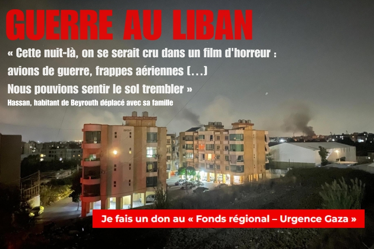 Guerre au Liban : nous équipes sont mobilisées 24h/24